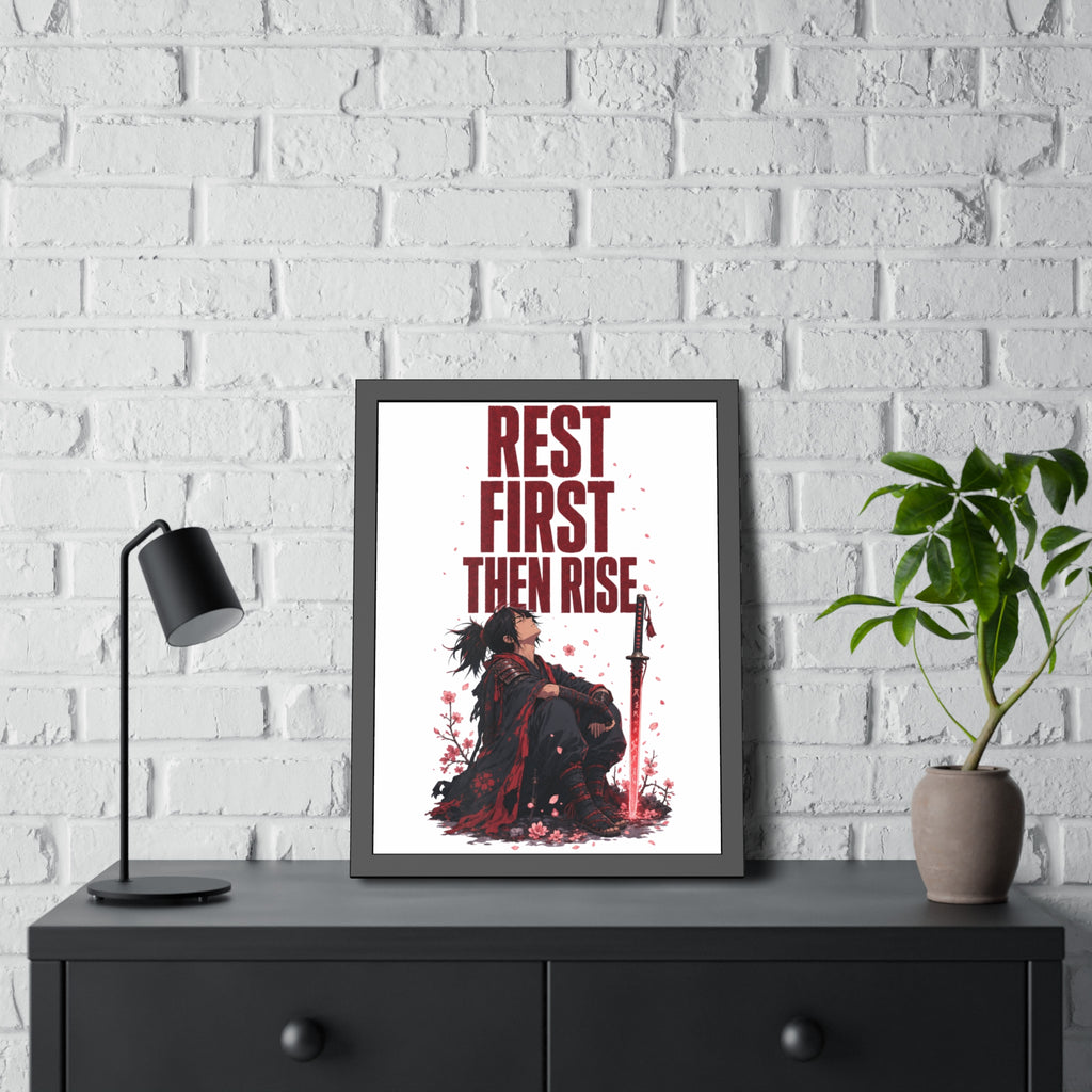 Framed Poster — "Rest First Then Rise" Inspirational Samurai Wall Art