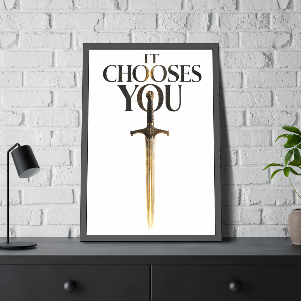 Framed Poster - "It Chooses You" Sword Art Wall Print