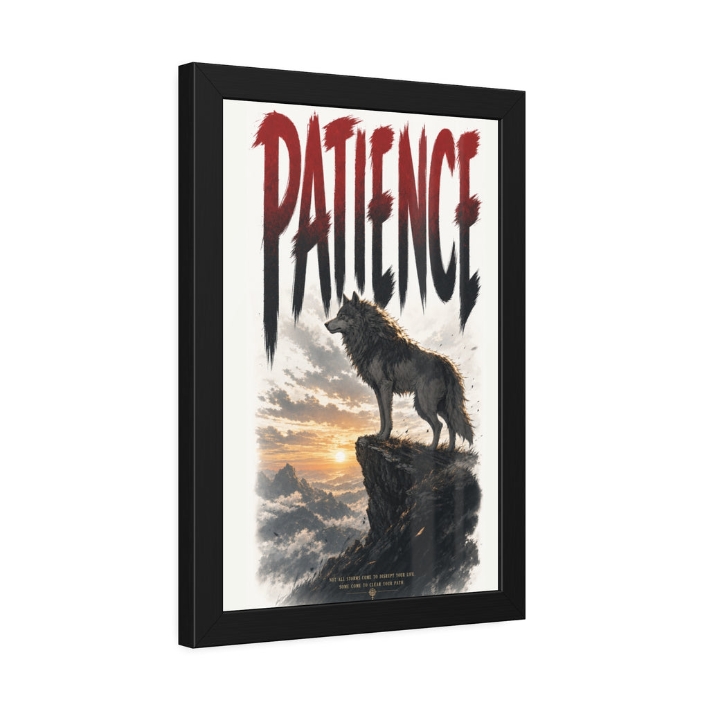 Patience Wolf Framed Poster — Inspirational Nature Wall Art