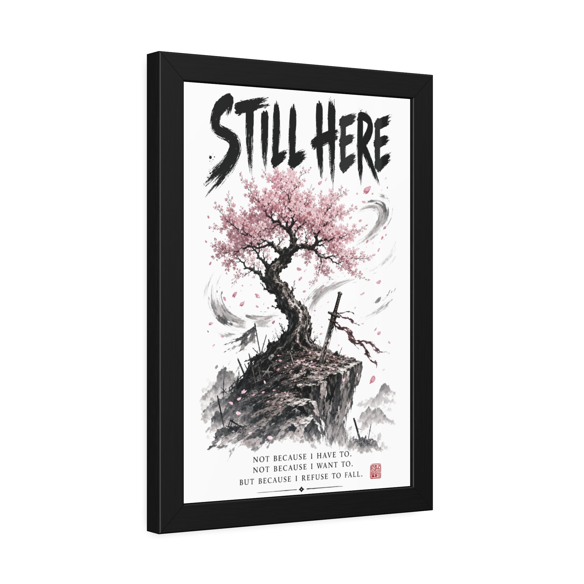 Framed Poster - "Still Here" Sakura Tree Resilience Art Print