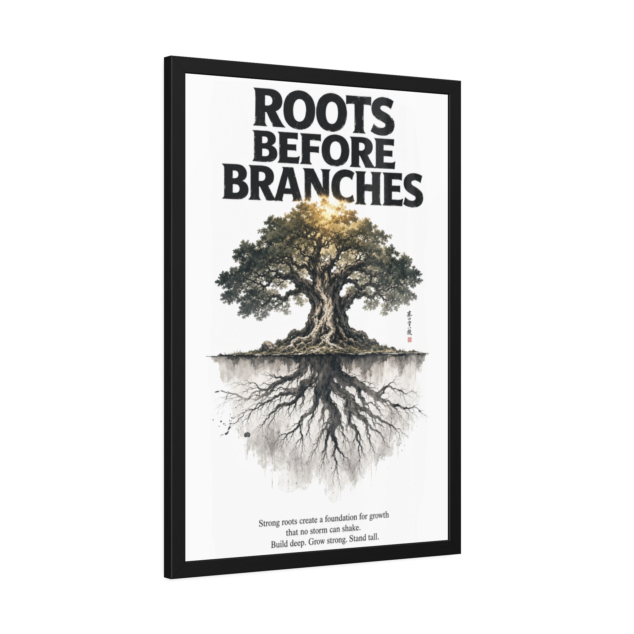 Framed Poster — "Roots Before Branches" Floral Tree Wall Art