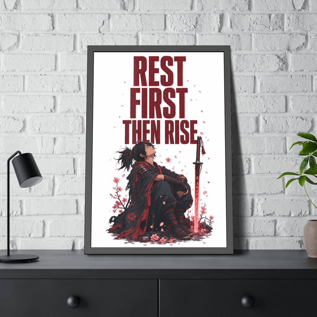 Framed Poster — "Rest First Then Rise" Inspirational Samurai Wall Art