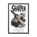 Sharpen Katana Poster — Framed Motivational Sword Art Print