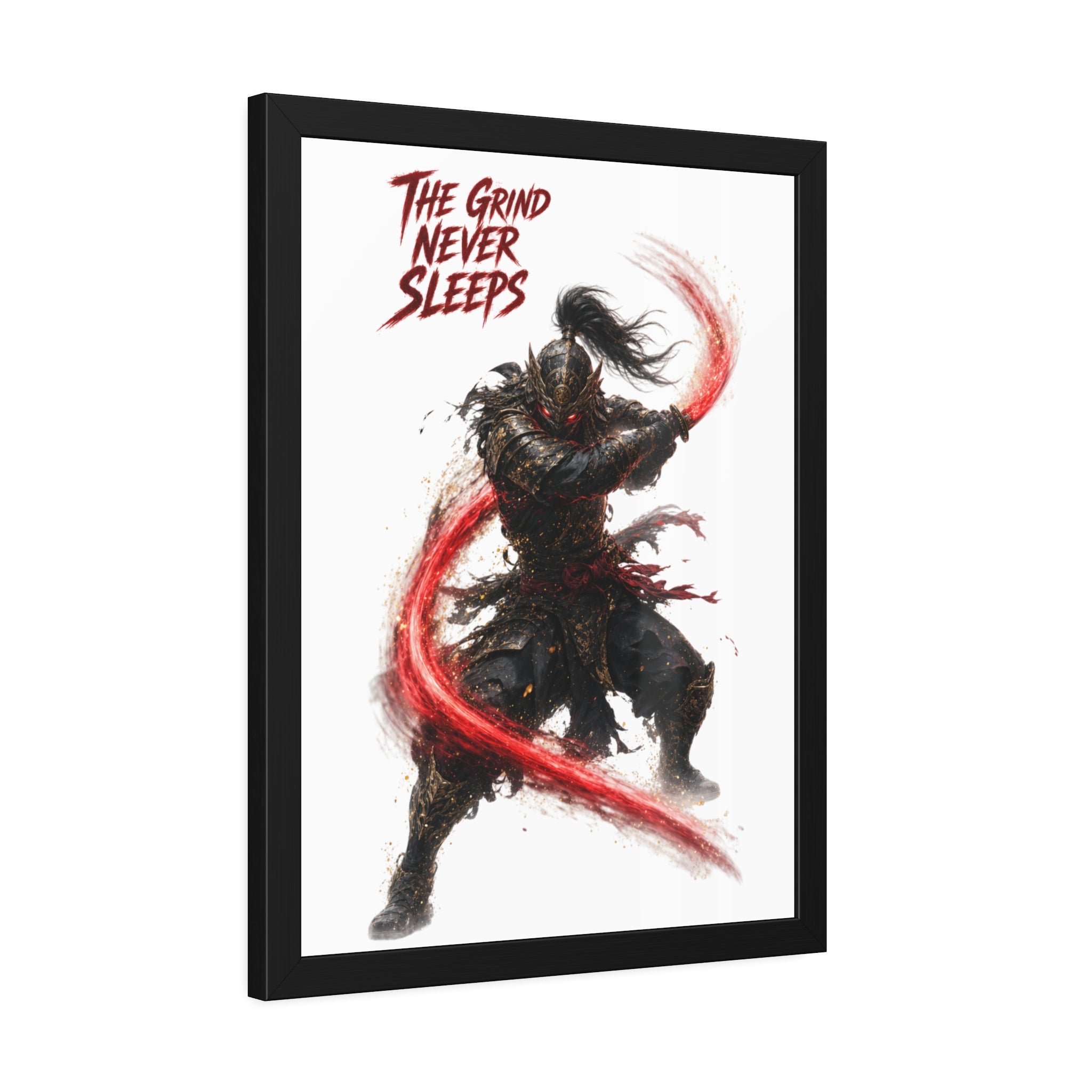 Framed Poster — 'The Grind Never Sleeps' Samurai Art Print