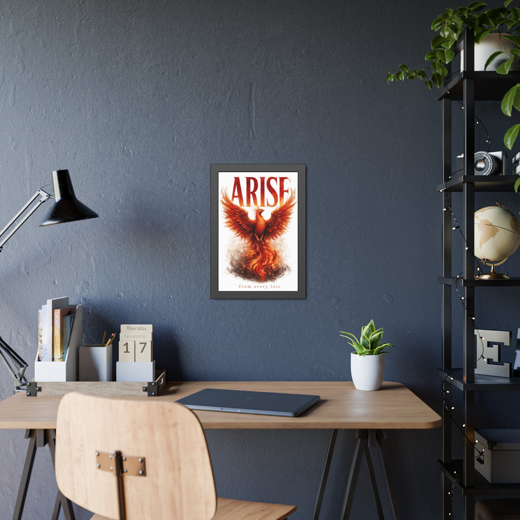 Framed Poster — "ARISE" Phoenix Art Print (Inspirational Wall Decor)