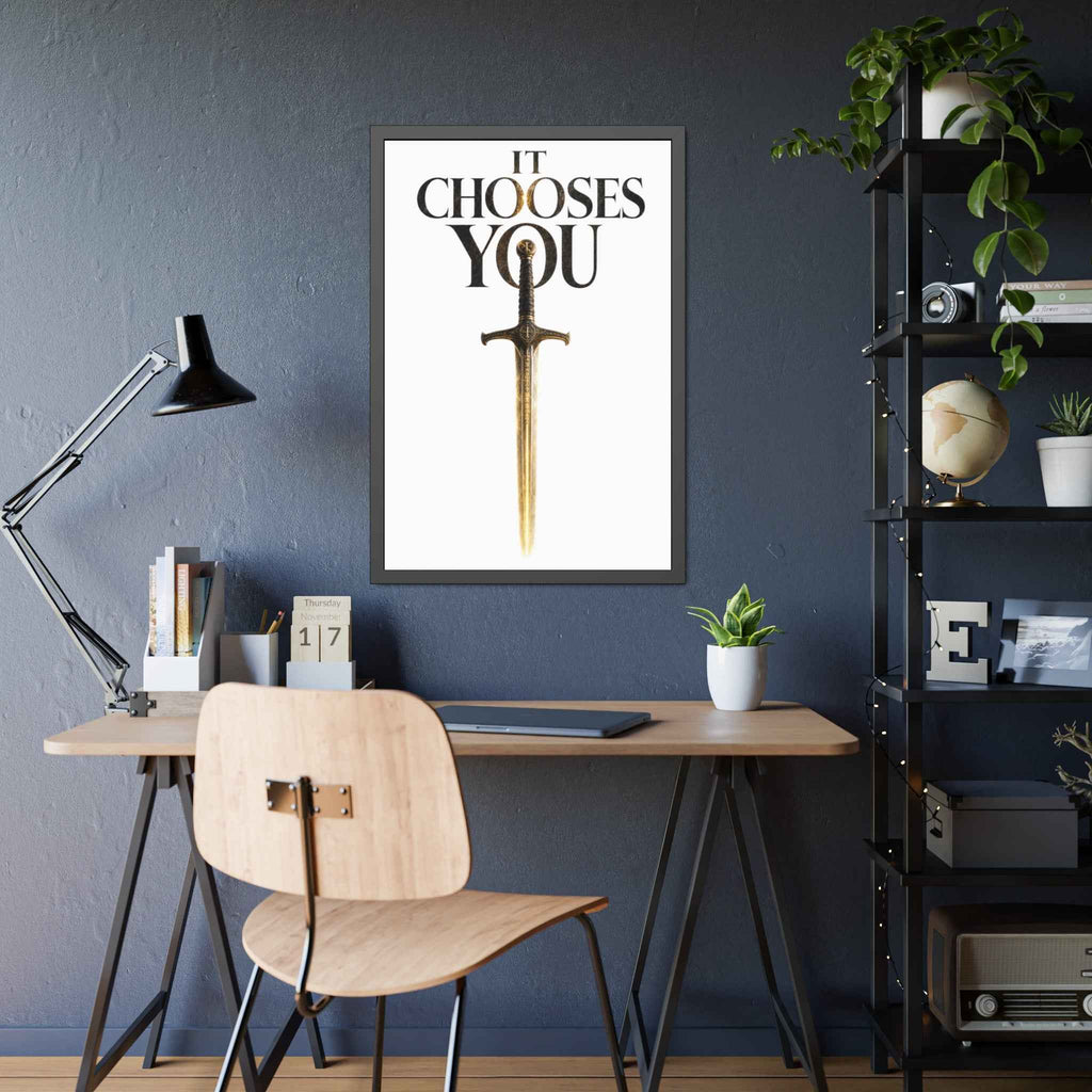 Framed Poster - "It Chooses You" Sword Art Wall Print