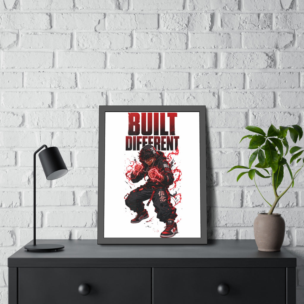 Built Different Framed Poster — Anime Streetwear Motivational Wall Art