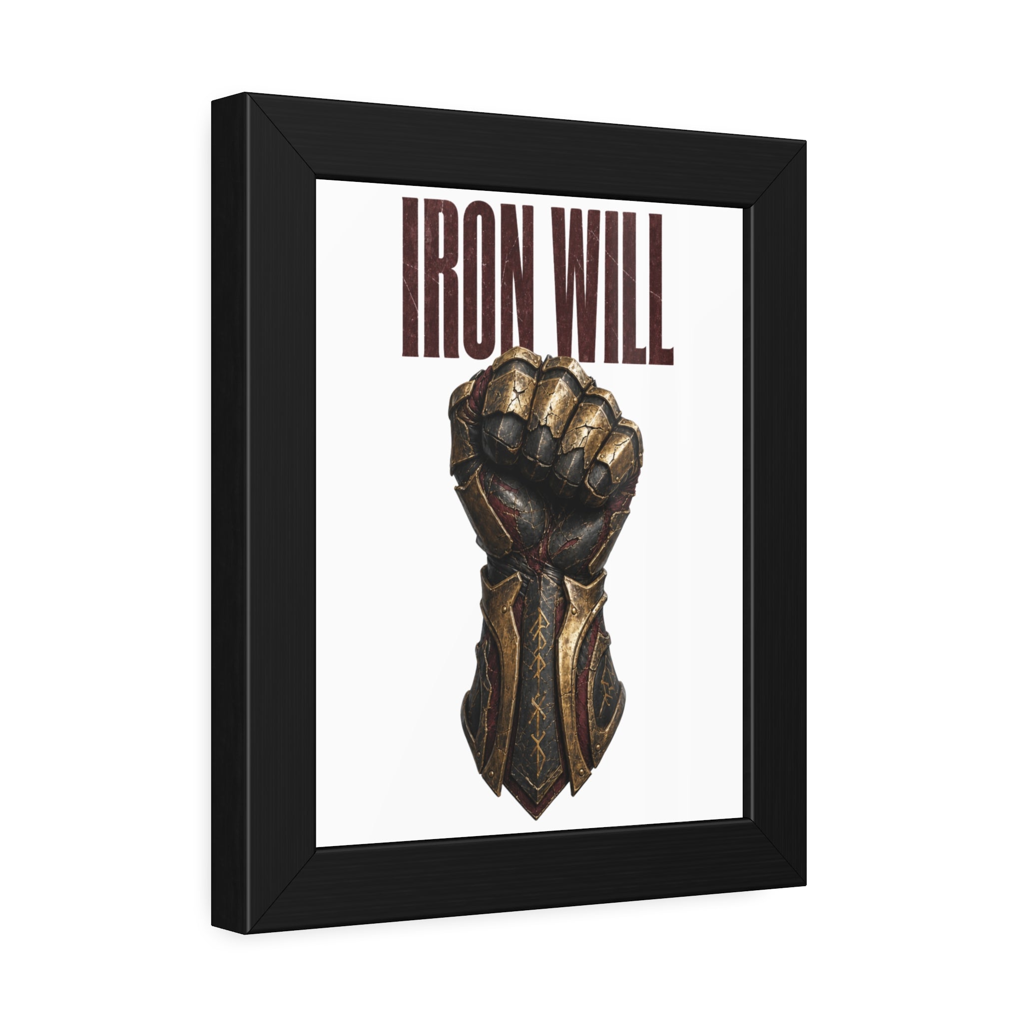 Iron Will Framed Poster — Fist Gauntlet Motivational Wall Art