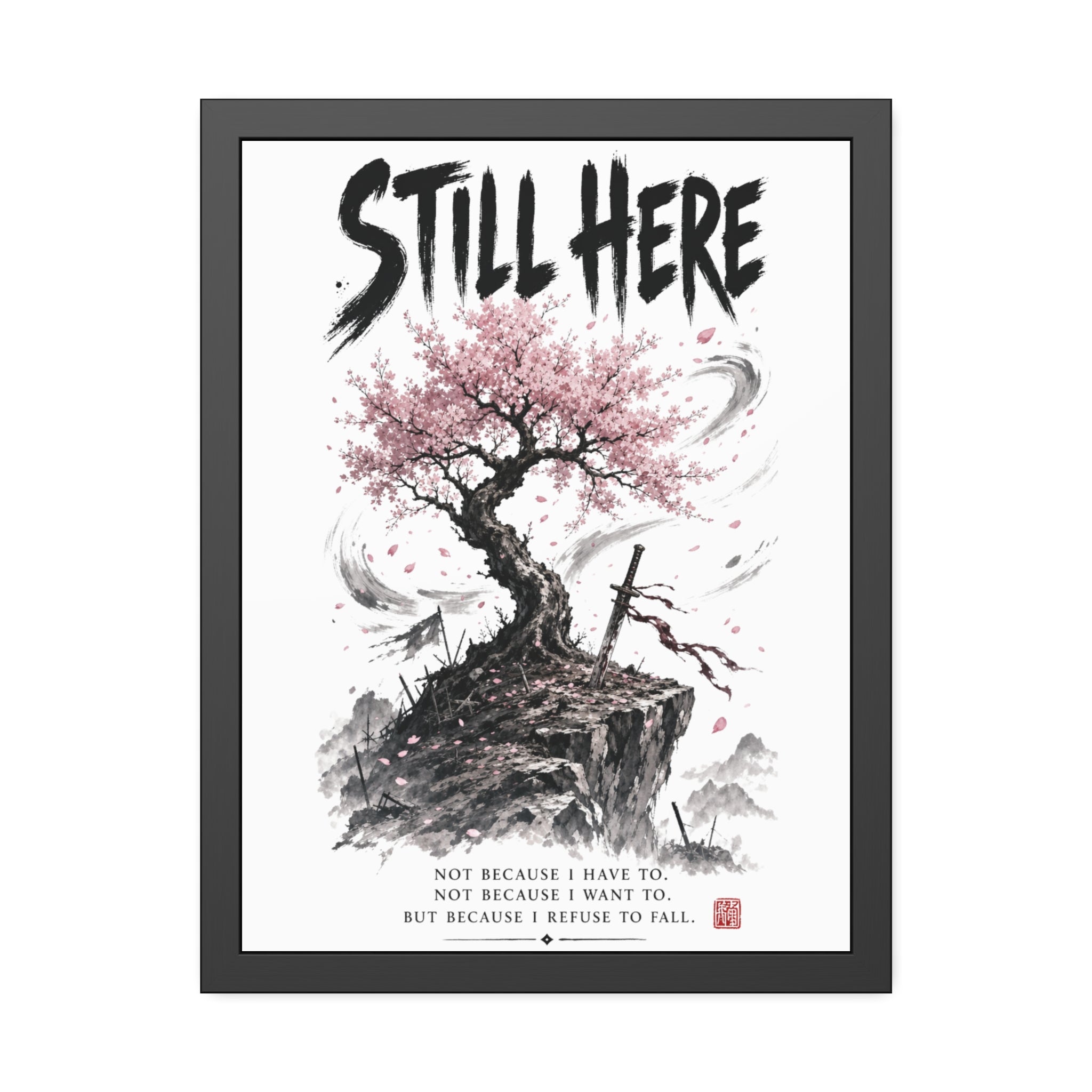 Framed Poster - "Still Here" Sakura Tree Resilience Art Print