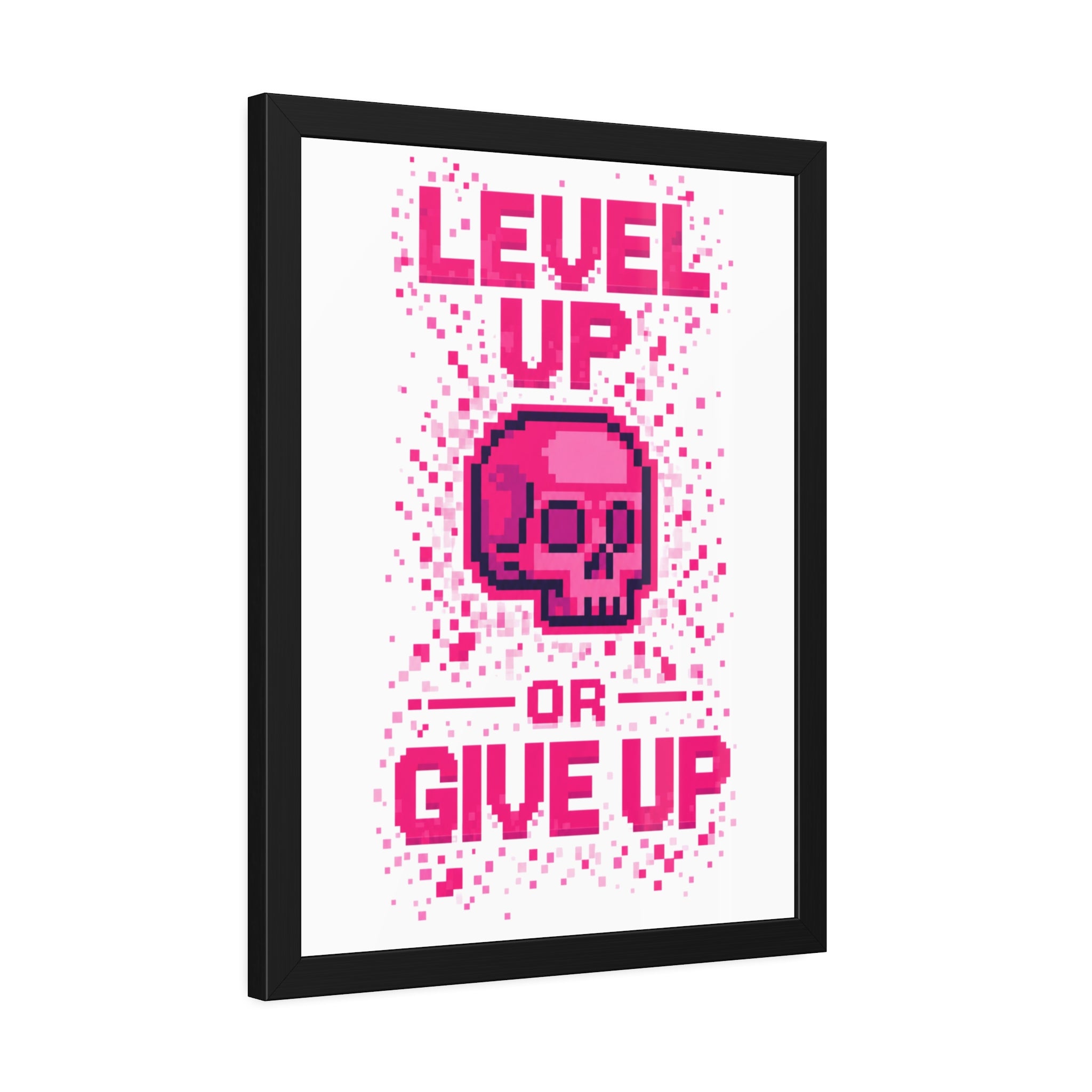 Framed Poster — "Level Up or Give Up" Pixel Skull Motivational Wall Art