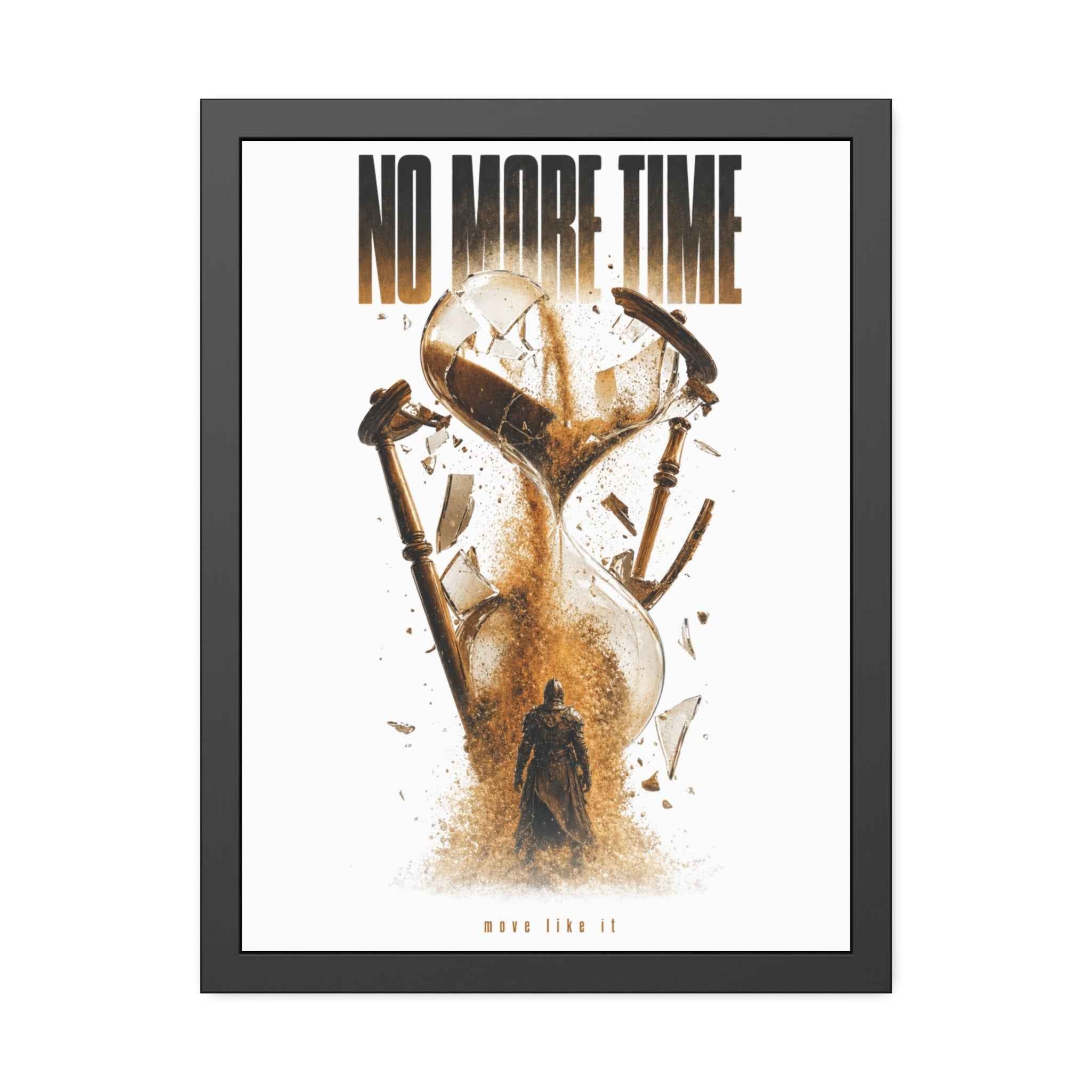 Framed Poster — "No More Time" Hourglass Art Print
