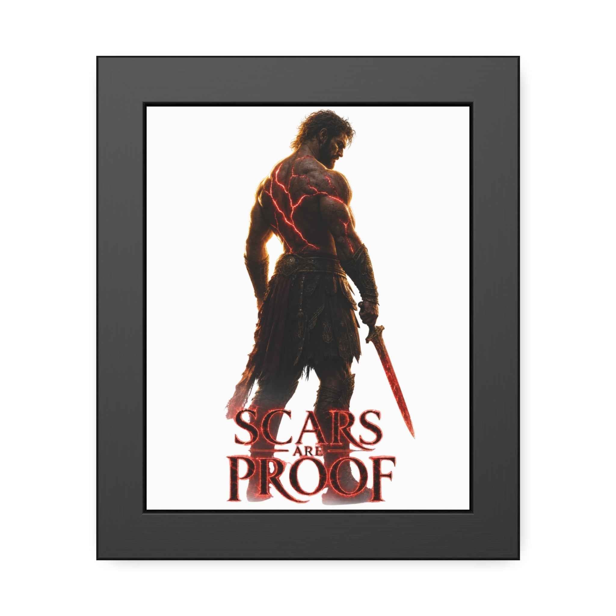 Framed Poster - 'Scars Are Proof' Warrior Art Print