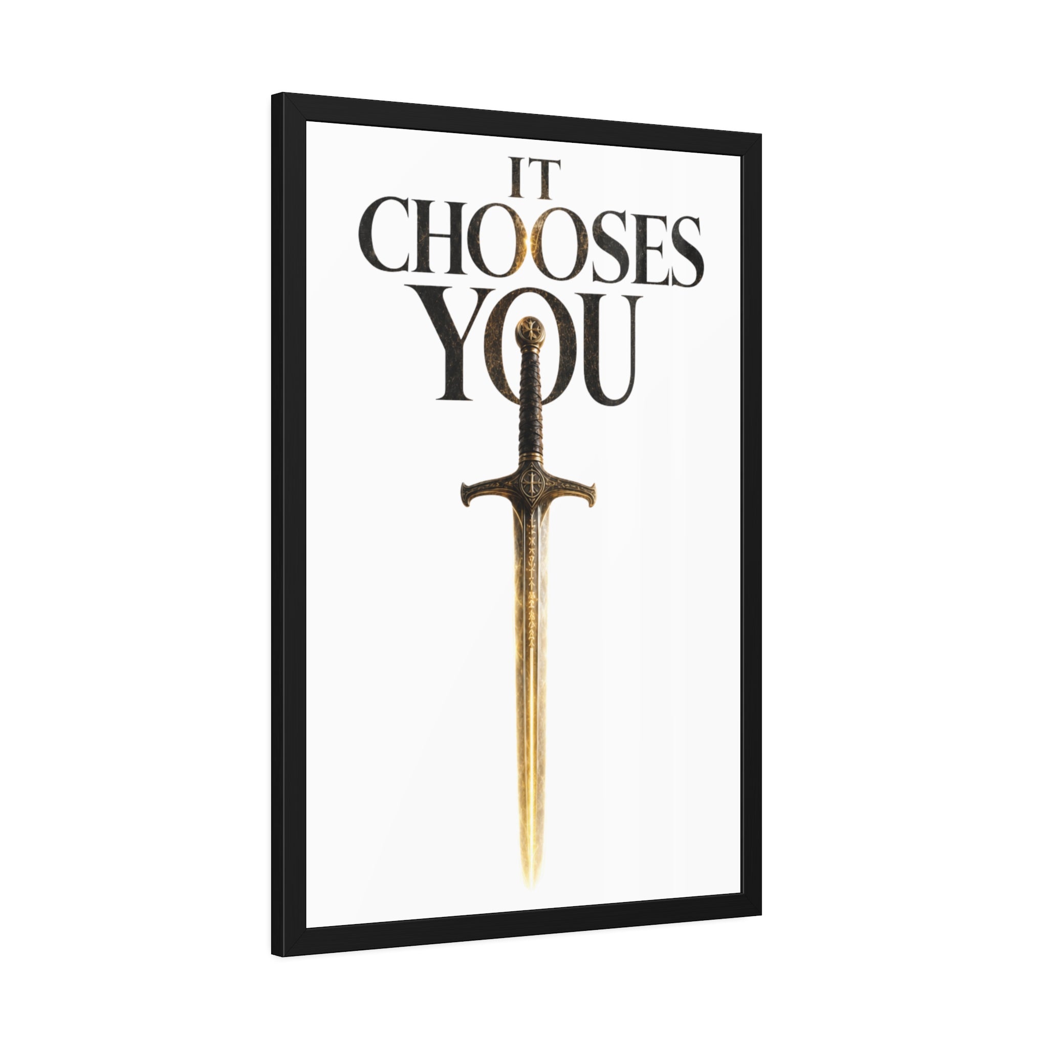 Framed Poster - "It Chooses You" Sword Art Wall Print